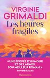 Les Flammarion Les heures fragiles