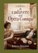 Il cadavere dell’Opéra-Comique: Romanzo