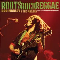 Bob Marley & The Wailers - Roots, Rock, Reggae: Live At The Hammersmith Odeon (2 CD)