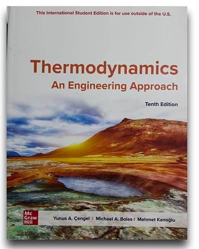Thermodynamics: Mcgraw-Hill Education Thermodynamics: An Engineering Approach ISE Paperback