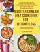 Mediterranean Diet Cookbook for Weight Loss