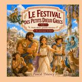 Le Festival des petits dieux grecs: Tome 2 — Petits dieux, grandes histoires : De nouveaux invités