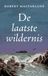 Athenaeum De Bezige Bij De laatste wildernis