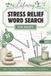 Calming Stress Relief Word Search for Adults