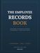The Employee Records Book: Documented Conversations, Hiring, Wages, Leave & Separations — A Complete Employment Record for Small Employers | 103 Pages