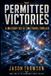 Permitted Libri GmbH The Abandoned Hours Trilogy- Permitted Victories Paperback