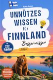 Bookmundo Connaissances inutiles pour Finlande snobs - 222 faits curieux, drôles et passionnants + quiz de connaissances de 50 questions pour vrais intellos de la Finlande