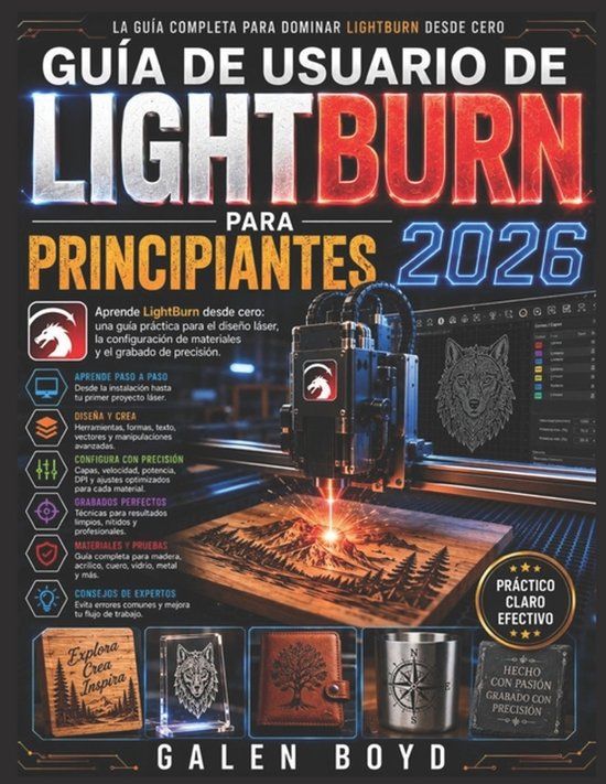 GUÍA Libri GmbH Guía de Usuario de Lightburn Para Principiantes 2026