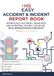 Accident & Incident Report Book: Workplace Accident, Near Miss and Personal Injury Log Book with Investigation Checklist - UK Record Keeping Edition