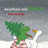 Kerstfeest Kikker - Kerstfeest met Kikker