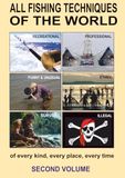 ALL FISHING TECHNIQUES OF THE WORLD and the collection of aquatic resources: SECOND VOLUME