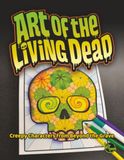 Art of the Living Dead Vol 1: Creepy Character from Beyond the Grave