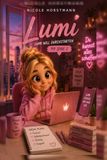 Lumi will reich werden: Ein Bilderbuch für Menschen, die im Internet etwas zu viel versprochen bekommen