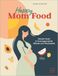 Happy Graefe Und Unzer Verlag Happy Mom Food