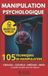 MANIPULATION Independently Published Manipulation Psychologique Paperback