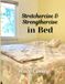 Stretchercise Icecat Stretchercise & Strengthercise in Bed