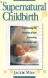 Supernatural Libri GmbH Supernatural Childbirth