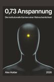 0,73 Anspannung: Die institutionelle Karriere einer Wahrscheinlichkeit