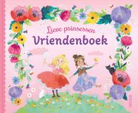 Lieve Deltas BV Centrale Uitgev Lieve Prinsessen Vriendenboek
