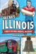 Secret Reedy Press Secret Illinois: A Guide to the Weird, Wonderful, and Obscure