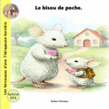 Les berceuses d'une Thérapeute-Sorcière: Le bisou de poche.