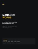 MANAGER WORDS: 50 Difficult Conversations. Exactly What to Say