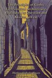 The Kristen Books The Principles of Gothic Ecclesiastical Architecture, Elucidated by Question and Answer, 4th ed. Paperback