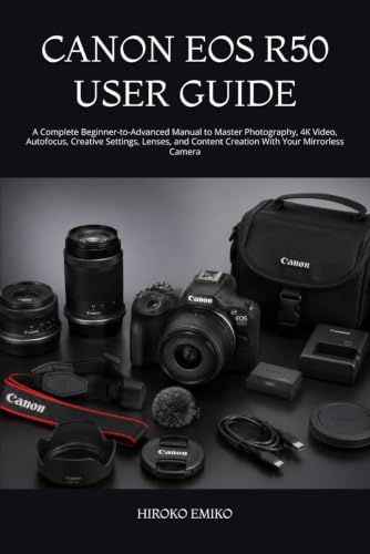 CANON EOS R50 USER GUIDE