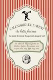 Calendrier de l’Avent du Lutin Farceur: Le guide de survie des parents jusqu’à Noël : 50 idées de blagues faciles et drôles à faire à la maison, avec ce que vous avez déjà chez vous
