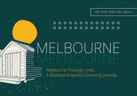 Melbourne Through Lines: a special edition geometric Melbourne colouring book