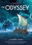 Classics Hachette Classics In Graphics: Homer's The Odyssey Hardcover