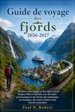 Guide Norwegian Fjords Travel Guide 2026-2027