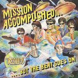 Sonic Rendezvous Rezillos - Mission Accomplished...But The Beat Goes On (LP) (Coloured Vinyl) (Limited Edition)