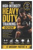 The Libri GmbH The High-Intensity Heavy Duty Training Guide