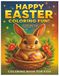Happy Easter Coloring Fun! Vol.6: Coloring Book for Kids, Religious, Inspirational, Easter Bunny, Christian Celebration, Sunday School
