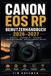 Canon EOS RP Benutzerhandbuch 2026-2027