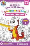 The Fire Breathing Dragon Coloring Book