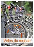 Vélos Calvendo Vélos du monde (Calendrier mural 2027 DIN A3 horizontal), CALVENDO calendrier mensuel