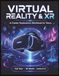 Virtual Reality Workbook for Teens: A Full-Year VR, AR & XR Career Exploration Course