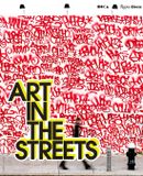 Art Rizzoli International Publications Art in the Streets Hardcover