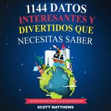 Bol 1144 Datos Interesantes Y Divertidos Que Necesitas Saber - Learn Spanish With 1144 Facts!