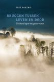 Bruggen Christofoor, Uitgeverij Bruggen tussen leven en dood