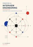 Frontier AI Interview Engineering: From Correct Code to Production-Scale AI Systems