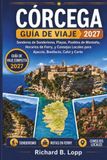 Córcega Guía de viaje 2027