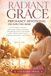 Radiant Grace Pregnancy Devotional for Expecting Moms