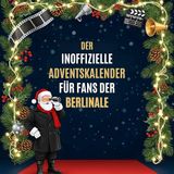 Der FlipFlop Der inoffizielle Adventskalender für Fans der Berlinale