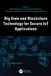 Big Crc Press Advances in Digital Technologies for Smart Applications- Big Data and Blockchain Technology for Secure IoT Applications