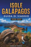 ISOLE GALÁPAGOS GUIDA DI VIAGGIO 2026-2027