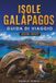 ISOLE GALÁPAGOS GUIDA DI VIAGGIO 2026-2027