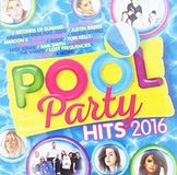 Pool MCA Records Ltd. Pool Party Hits 2016